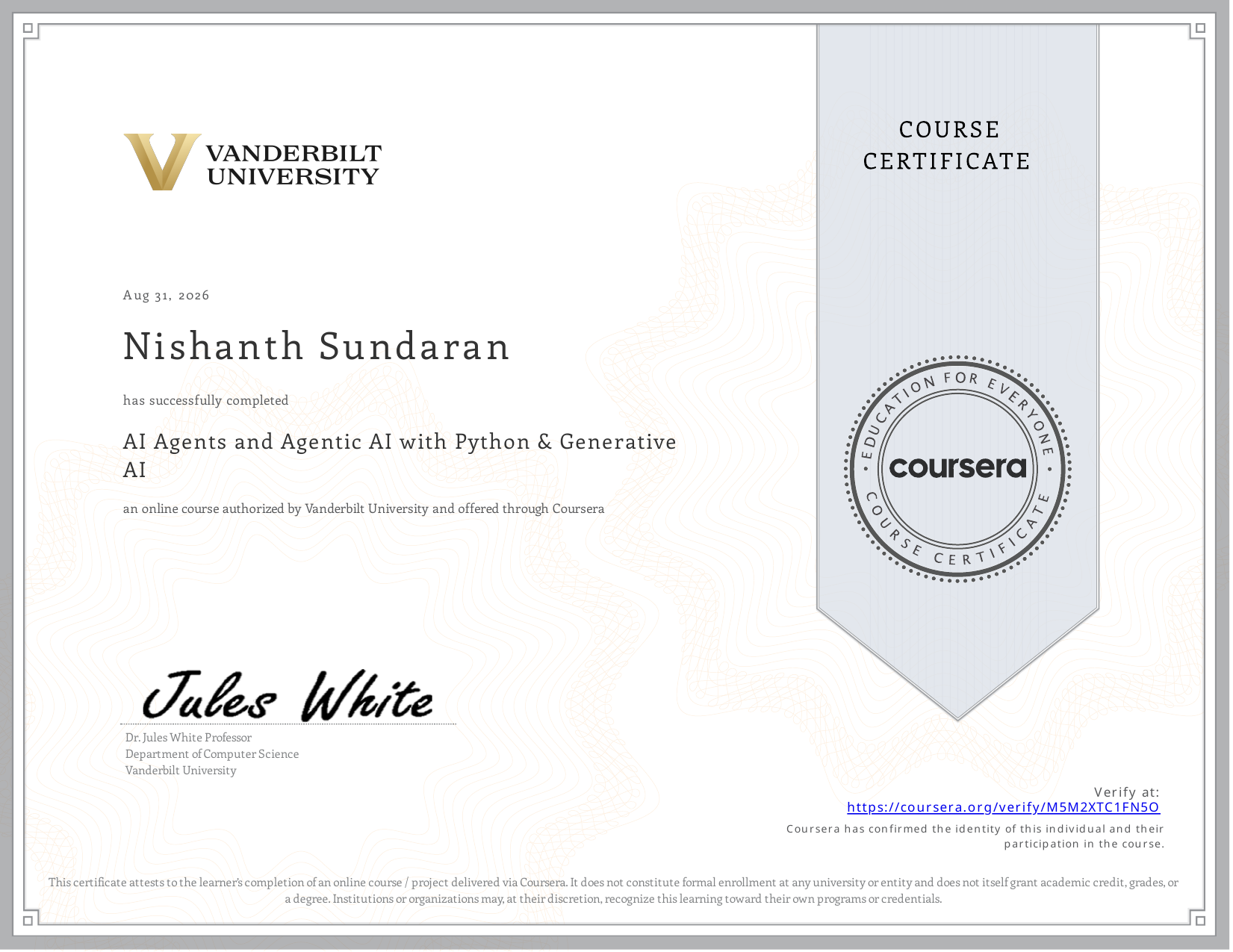Vanderbilt University certificate for AI Agents and Agentic AI with Python and Generative AI, issued to Nishanth Sundaran, August 2026